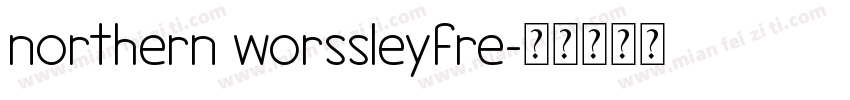 northern worssleyfre字体转换